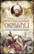Kurye Kitabevi - Muhteşem Hanedan Osmanlı-Osmanlı Padişahları