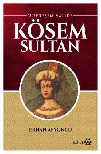 Kurye Kitabevi - Muhteşem Valide Kösem Sultan