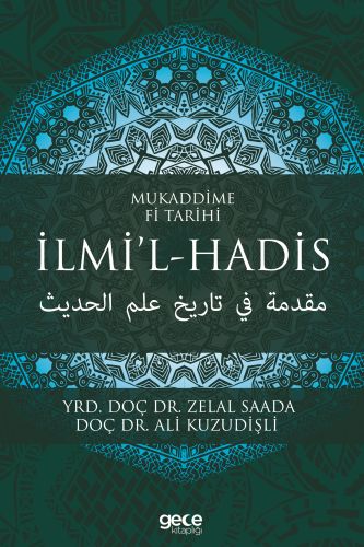Mukaddime Fi Tarihi - İlmi’l- Hadis