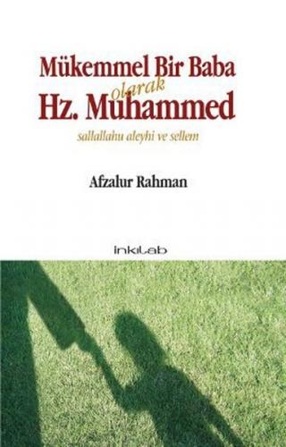 Kurye Kitabevi - Mükemmel Bir Baba Olarak Hz. Muhammed s.a.v