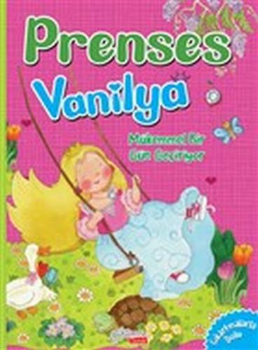 Kurye Kitabevi - Mükemmel Bir Gün Geçiyor - Prenses Vanilya