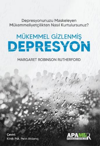 Kurye Kitabevi - Mükemmel Gizlenmiş Depresyon