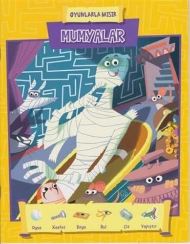 Kurye Kitabevi - Oyunlarla Mısır -Mumyalar