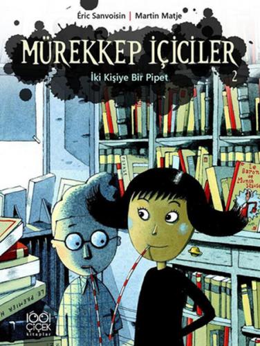 Mürekkep İçiciler 2 / İki Kişiye Bir Pipet