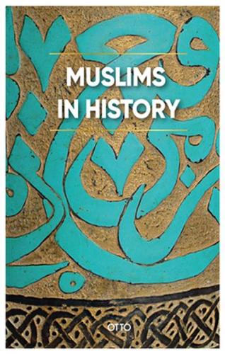Kurye Kitabevi - Muslims İn History