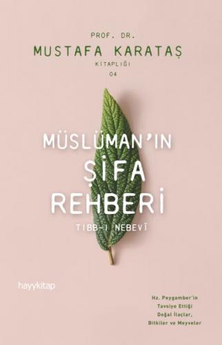 Kurye Kitabevi - Müslümanin Şifa Rehberi-Tibb-ı Nebevi