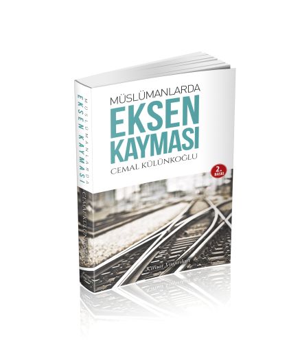 Müslümanlarda Eksen Kayması - Münzevi Kitabevi