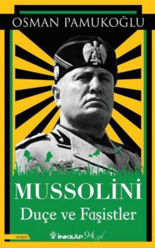 Kurye Kitabevi - Mussolini - Duçe ve Faşistler