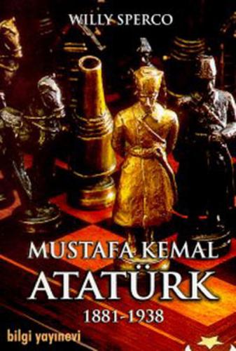 Kurye Kitabevi - Mustafa Kemal Atatürk (1881- 1938)