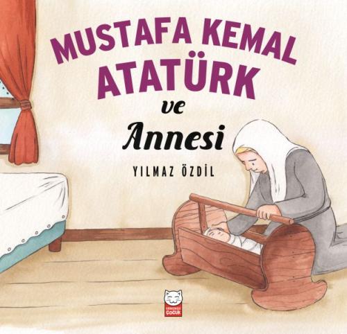 Kurye Kitabevi - Mustafa Kemal Atatürk ve Annesi
