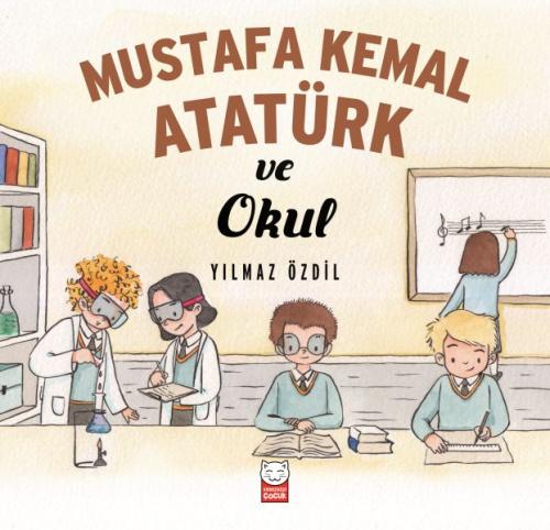 Kurye Kitabevi - Mustafa Kemal Atatürk ve Okul