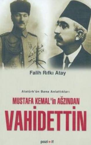 Kurye Kitabevi - Mustafa Kemal'in Ağzından Vahidettin