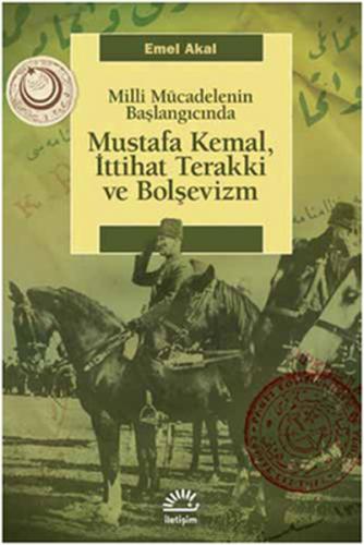 Kurye Kitabevi - Mustafa Kemal İttihat Terakki ve Bolşevizm - Milli Mü