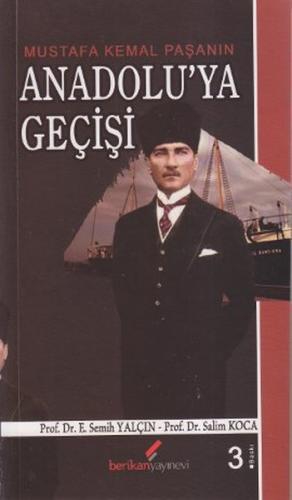 Kurye Kitabevi - Mustafa Kemal Paşanın Anadolu'ya Geçişi