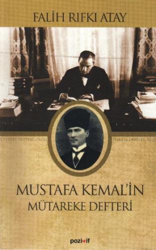 Kurye Kitabevi - Mustafa Kemal'in Mütareke Defteri