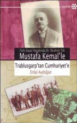 Mustafa Kemal'le Trablusgarp'tan Cumhuriyet'e - Münzevi Kitabevi