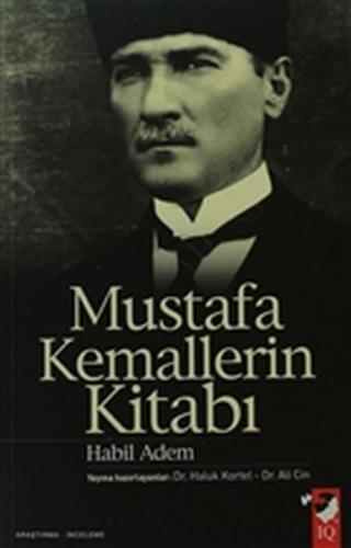 Kurye Kitabevi - Mustafa Kemallerin Kitabı