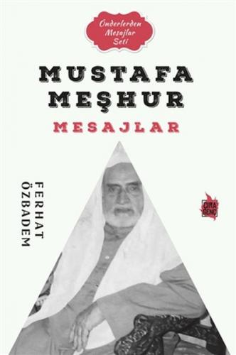 Kurye Kitabevi - Mustafa Meşhur Mesajlar