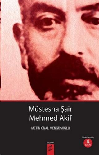 Kurye Kitabevi - Müstesna Şair Mehmed Akif