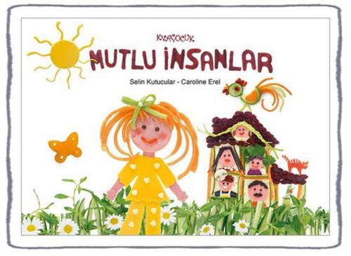 Mutlu İnsanlar (Ciltli)