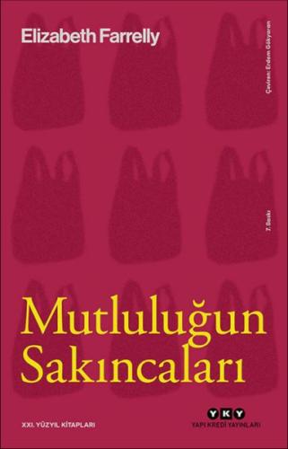Mutluluğun Sakıncaları
