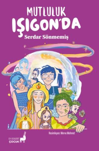 Mutluluk Işıgon'da