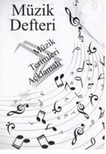 Kurye Kitabevi - Müzik Defteri-Müzik Terimleri Açıklamalı