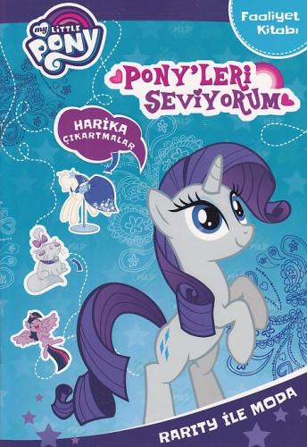 Kurye Kitabevi - Mlp Ponyleri Seviyorum Rarıty İle Moda Faaliyet Kitab