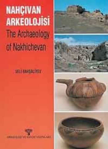Kurye Kitabevi - Nahçıvan Arkeolojisi