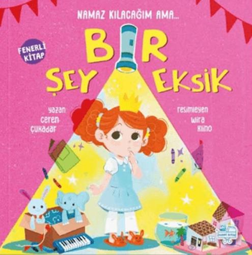 Namaz Kılacağım Ama Bir Şey Eksik (Fenerli Kitap) - Münzevi Kitabevi