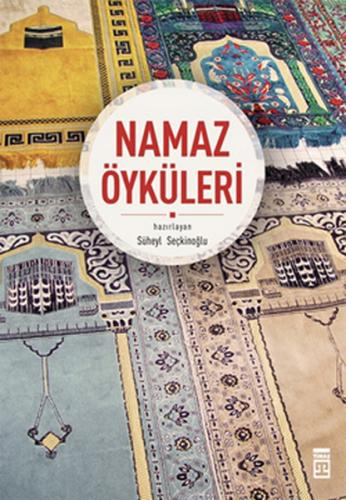 Namaz Öyküleri - Münzevi Kitabevi