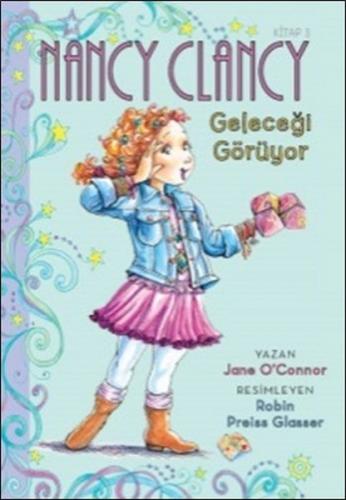 Nancy Clancy 3 / Geleceği Görüyor - Münzevi Kitabevi