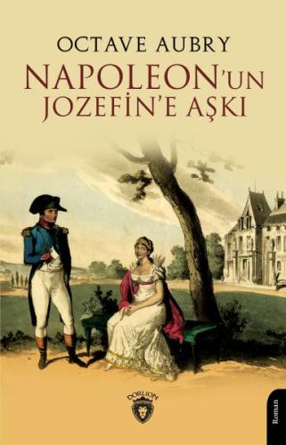 Kurye Kitabevi - Napoleon’un Jozefin’e Aşkı