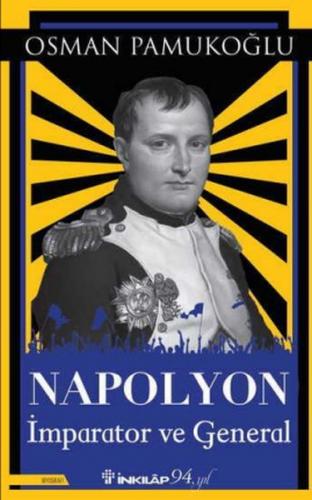 Kurye Kitabevi - Napolyon - İmparator ve General