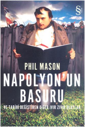 Kurye Kitabevi - Napolyon'un Basuru ve Tarihi Değiştiren Diğer Ivır Zı