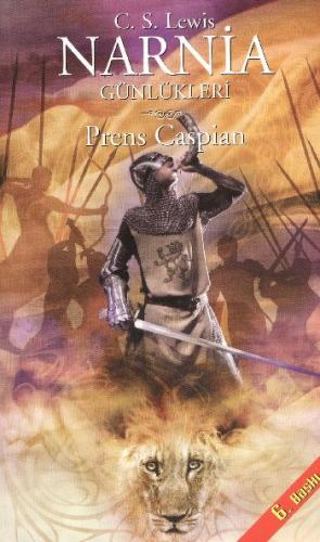 Kurye Kitabevi - Narnia Günlükleri-4: Prens Caspian