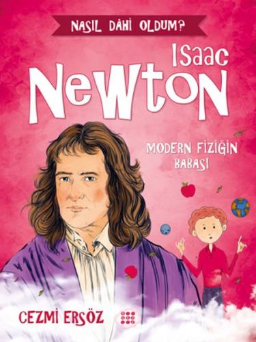 Kurye Kitabevi - Nasıl Dahi Oldum? - Isaac Newton - Modern Fiziğin Bab