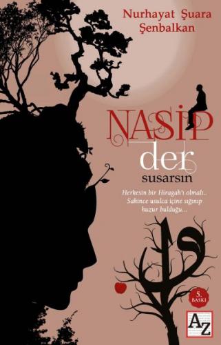 Nasip Der Susarsın