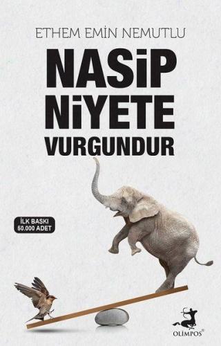 Nasip Niyete Vurgundur - Münzevi Kitabevi