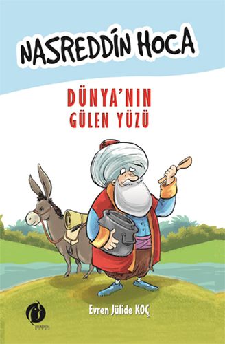 Kurye Kitabevi - Nasreddin Hoca Dünyanın Gülen Yüzü
