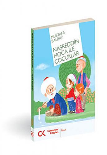 Kurye Kitabevi - Nasreddin Hoca ile Çocuklar