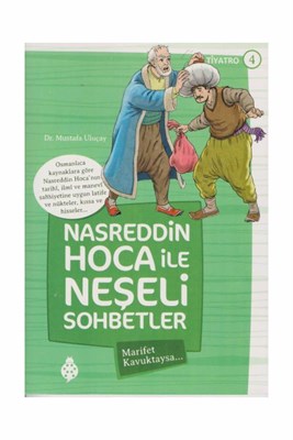 Kurye Kitabevi - Nasreddin Hoca ile Neşeli Sohbetler 4-Marifet Kavukta