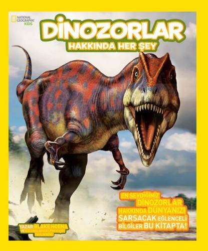 Kurye Kitabevi - National Geographic Kids Dinozorlar Hakkında Her Şey