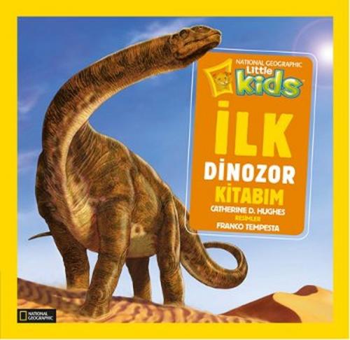 Kurye Kitabevi - National Geographic Kids İlk Dinozor Kitabım