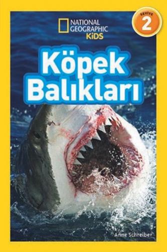 Kurye Kitabevi - National Geographic Kids Köpek Balıkları 2. Seviye