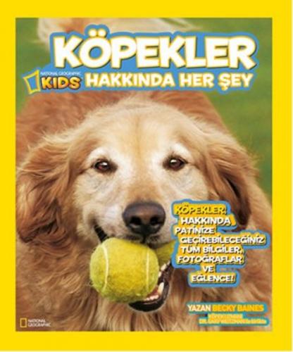 Kurye Kitabevi - National Geographic Kids-Köpekler Hakkında Her Şey