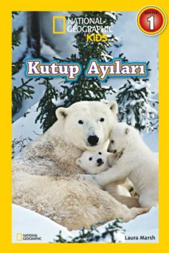 Kurye Kitabevi - National Geographic Kids-Kutup Ayıları Seviye 1