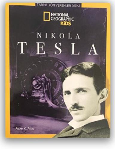 Kurye Kitabevi - National Geographic Kids - Nikola Tesla