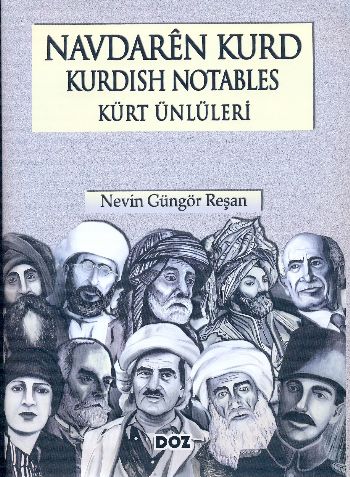 Navdaren Kurd  Kurdish Notables Kürt Ünlüleri (Ciltli)