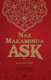 Naz Makamında Aşk - Münzevi Kitabevi
